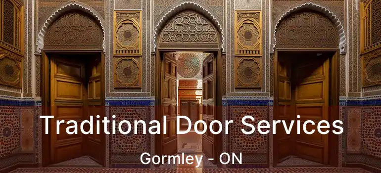  Traditional Door Services Gormley - ON