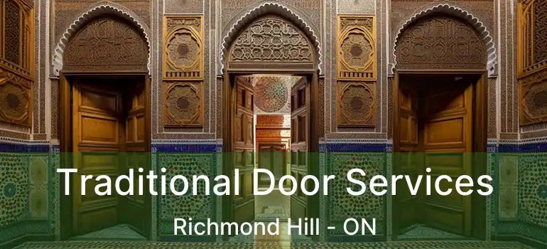  Traditional Door Services Richmond Hill - ON
