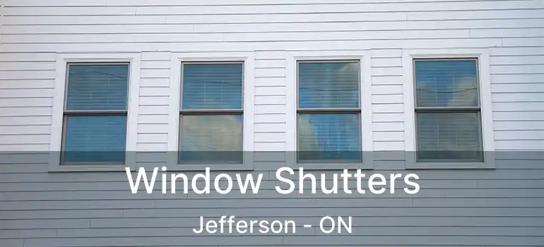  Window Shutters Jefferson - ON