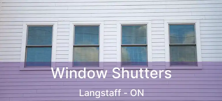  Window Shutters Langstaff - ON