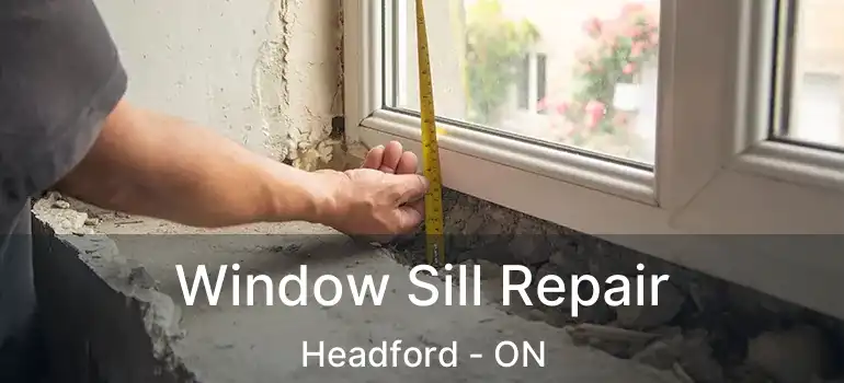  Window Sill Repair Headford - ON